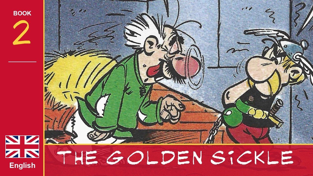 Asterix and the Golden Sickle
