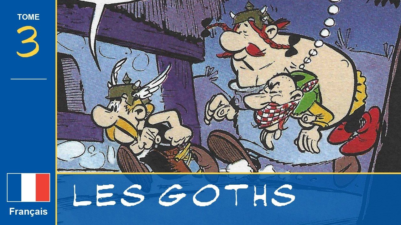 Astérix et les Goths
